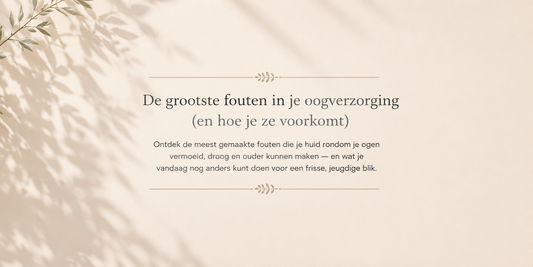 De grootste fouten in je oogverzorging (en hoe je ze voorkomt)